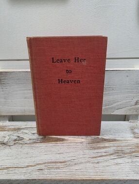 Leave Her To Heaven Vintage Hardback